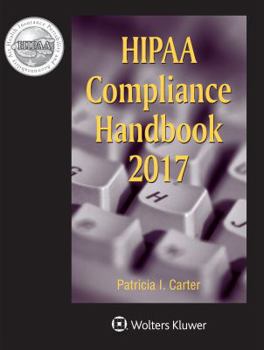 Paperback Hipaa Compliance Handbook: 2017 Edition Book