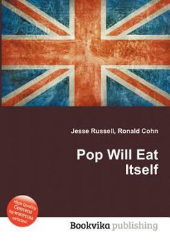 Pop Will Eat Itself