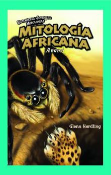 African Mythology: Anansi
