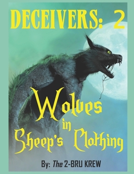 Paperback Deceivers 2: Wolves in Sheep's Clothing Book