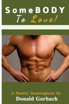 Paperback SomeBODY To Love! Book