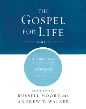 Hardcover The Gospel & Parenting Book