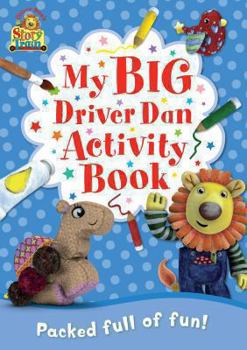 Paperback Driver Dan's Story Train: My Big Driver Dan Activity Book