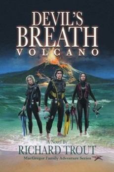 Hardcover Devil's Breath Volcano Book
