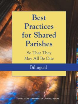 Paperback Best Practices for Shared Parishes: So That They May Be One [Spanish] Book