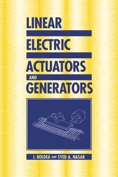 Hardcover Linear Electric Actuators and Generators Book