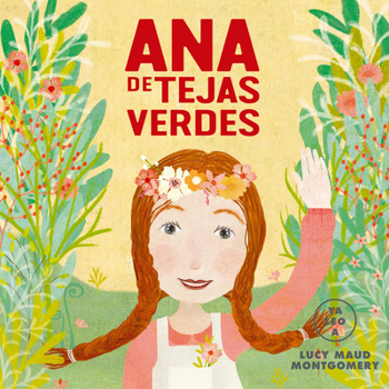 Board book Ana de Tejas Verdes [Spanish] Book