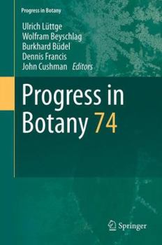 Hardcover Progress in Botany: Vol. 74 Book