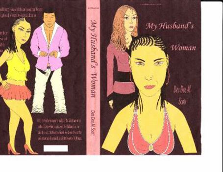 Paperback My Husband's Woman Book