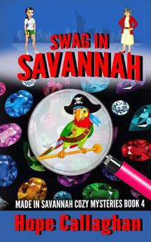 Swag in Savannah - Book #4 of the Made in Savannah