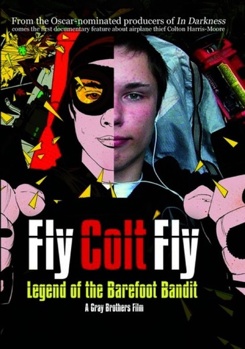 DVD Fly Colt Fly: The Legend of Barefoot Bandit Book