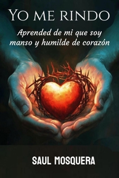 Paperback Yo me rindo [Spanish] Book