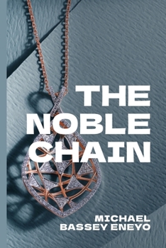 Paperback The Noble Chain Book