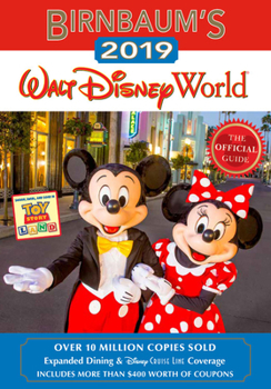 Paperback Birnbaum's 2019 Walt Disney World: The Official Guide Book