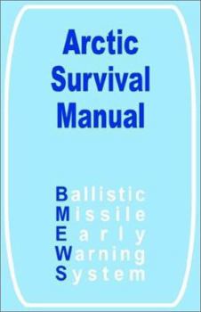Paperback The Arctic Survival Manual Book
