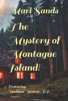 Paperback The Mystery of Montague Island! Book