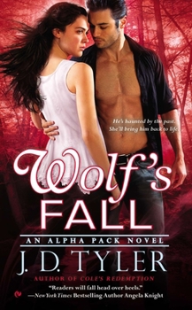 Wolf's Fall - Book #6 of the Alpha Pack
