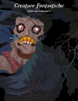 Paperback Creature Fantastiche Libro da Colorare 1 [Italian] Book