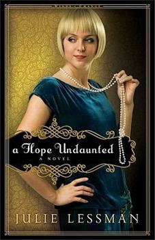 A Hope Undaunted - Book #4 of the O'Connor Daughters of Boston and Winds of Change #0
