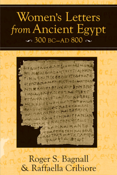 Paperback Women's Letters from Ancient Egypt, 300 BC-AD 800 Book
