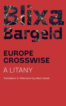 Paperback Europe Crosswise: A Litany Book