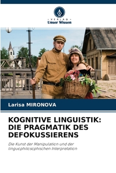 Paperback Kognitive Linguistik: Die Pragmatik Des Defokussierens [German] Book