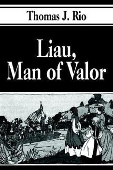 Hardcover Liau, Man of Valor Book