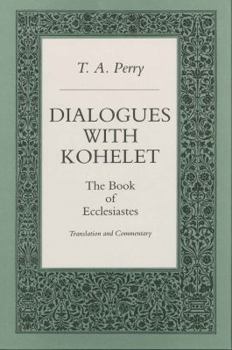Hardcover Dialogues with Kohelet: The Book of Ecclesiastes. Translation and Commentary Book