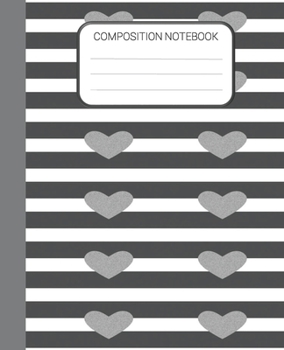 Composition Notebook: Valentines... book by Kraftinger House