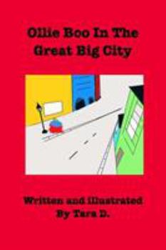Paperback Ollie Boo In The Great Big City: Ollie Boo In The Great Big City Book