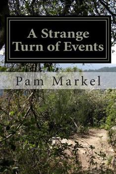 Paperback A Strange Turn of Events Book