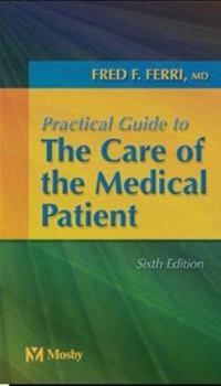 Paperback Practical Guide to the Care of the Medical Patient Book