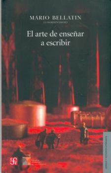 Hardcover El Arte de Ensenar A Escribir = The Art of Teaching Writing [Spanish] Book