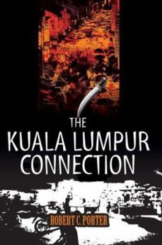 Paperback The Kuala Lumpur Connection Book