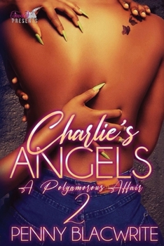 Paperback Charlie's Angels II: A Polyamorous Affair Book