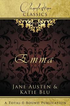 Clandestine Classics: Emma - Book  of the Clandestine Classics