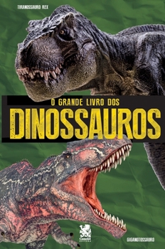 Paperback O Grande Livro dos Dinossauros [Portuguese] Book