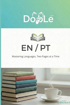 Paperback En / PT: Mastering Languages, Two Pages at a Time [Portuguese] Book