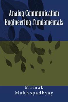 Paperback Analog Communication Engineering Fundamentals Book
