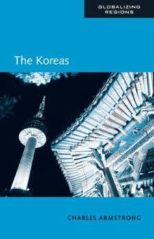 Paperback The Koreas (Globalizing Regions) Book