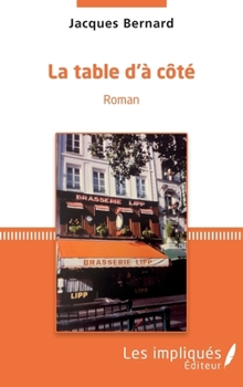 Paperback La table d'a côté (French Edition) [French] Book