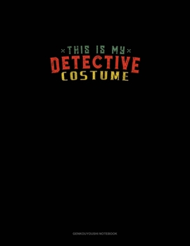 Paperback This Is My Detective Costume: Genkouyoushi Notebook Book