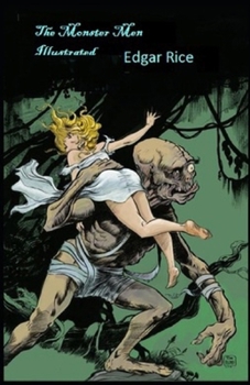 Paperback The Monster Men Illustrated Book