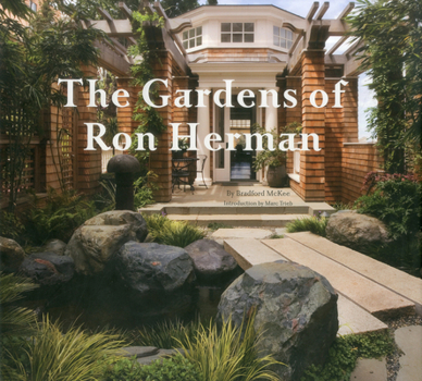 Hardcover The Gardens of Ron Herman Book