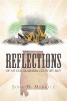 Paperback Reflections of an Ole Alabama Country Boy Book