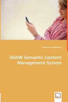 Iason Semantic Content Management System