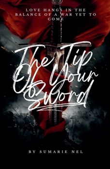 Paperback The Tip Of Your Sword Book