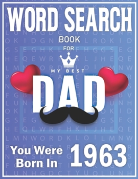 Paperback Born In 1963 Word Search: 100+ Large Print Puzzles For dads (Word Search Book For Dads) [Large Print] Book