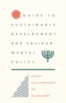 Paperback Guide to Sustainable Development and Environmental Policy Book