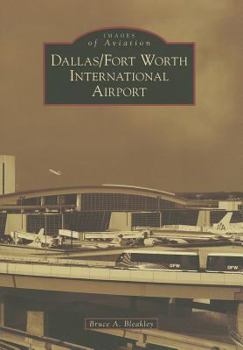 Paperback Dallas/Fort Worth International Airport Book